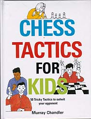 Spirit Games (Est. 1984) - Supplying role playing games (RPG), wargames rules, miniatures and scenery, new and traditional board and card games for the last 20 years sells Chess Tactics for Kids by 