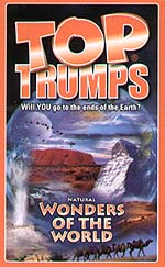 Spirit Games (Est. 1984) - Supplying role playing games (RPG), wargames rules, miniatures and scenery, new and traditional board and card games for the last 20 years sells Top Trumps: Natural Wonders of the World by 