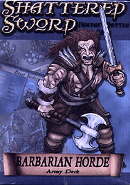 Spirit Games (Est. 1984) - Supplying role playing games (RPG), wargames rules, miniatures and scenery, new and traditional board and card games for the last 20 years sells Shattered Sword: Barbarian Horde Army Deck