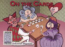 Spirit Games (Est. 1984) - Supplying role playing games (RPG), wargames rules, miniatures and scenery, new and traditional board and card games for the last 20 years sells On The Cards by 