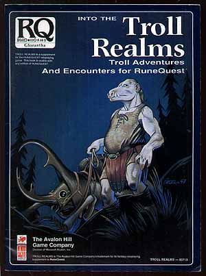 Spirit Games (Est. 1984) - Supplying role playing games (RPG), wargames rules, miniatures and scenery, new and traditional board and card games for the last 20 years sells Into the Troll Realms Softback