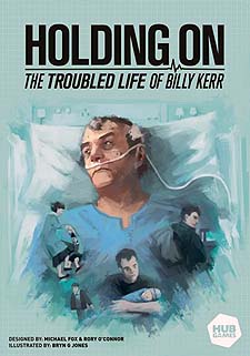 Spirit Games (Est. 1984) - Supplying role playing games (RPG), wargames rules, miniatures and scenery, new and traditional board and card games for the last 20 years sells Holding On: The Troubled Life of Billy Kerr