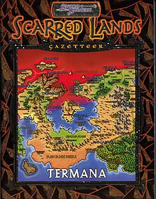 Spirit Games (Est. 1984) - Supplying role playing games (RPG), wargames rules, miniatures and scenery, new and traditional board and card games for the last 20 years sells Scarred Lands Gazetteer: Termana