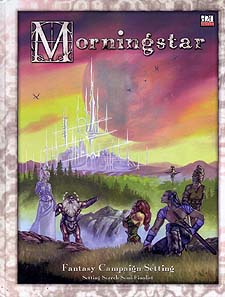 Spirit Games (Est. 1984) - Supplying role playing games (RPG), wargames rules, miniatures and scenery, new and traditional board and card games for the last 20 years sells Morningstar: Fantasy Campaign Setting
