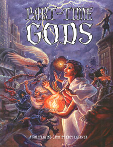 Spirit Games (Est. 1984) - Supplying role playing games (RPG), wargames rules, miniatures and scenery, new and traditional board and card games for the last 20 years sells Part-Time Gods Hardback