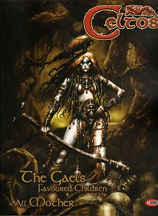 Spirit Games (Est. 1984) - Supplying role playing games (RPG), wargames rules, miniatures and scenery, new and traditional board and card games for the last 20 years sells The Gaels: Favoured Children of the All Mother