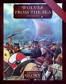 Spirit Games (Est. 1984) - Supplying role playing games (RPG), wargames rules, miniatures and scenery, new and traditional board and card games for the last 20 years sells Field of Glory Companion 8: Wolves from the Sea: <br>The Dark Ages