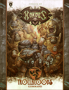 Spirit Games (Est. 1984) - Supplying role playing games (RPG), wargames rules, miniatures and scenery, new and traditional board and card games for the last 20 years sells Forces of Hordes: Trollbloods Command Hardback